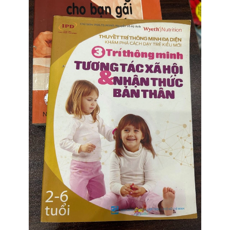 Thuyết Trí Thông Minh Đa Diện: Khám phá cách dạy trẻ kiểu mới - 3 Trí thông minh Tương tác Xã hội & Nhận thức Bản thân - Nguyễn Võ Kỳ Anh 935153