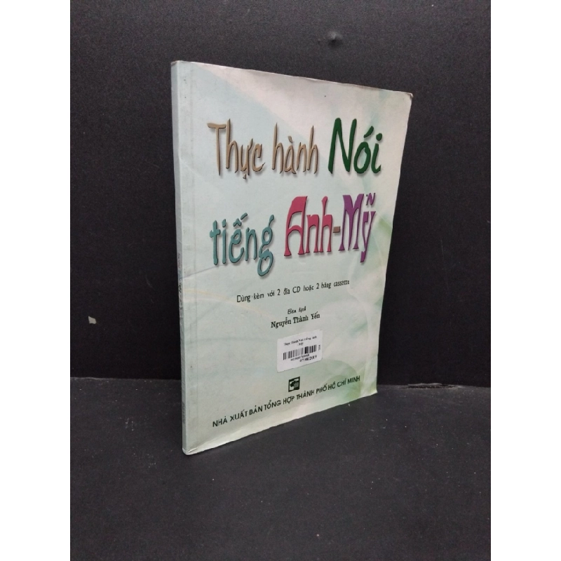 [PHIÊN CHỢ SÁCH CŨ] Thực hành nói tiếng anh mỹ 2005 2303 423693