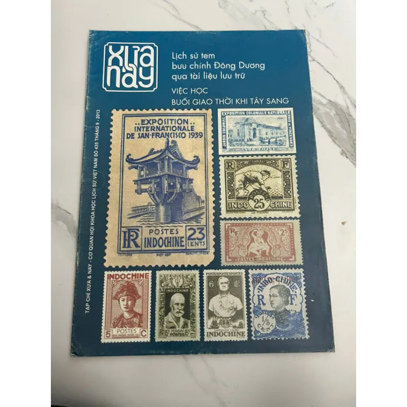 Tạp chí XƯA & NAY (Số 435, Tháng 9-2013) - Hội Khoa học Lịch sử Việt Nam 700488