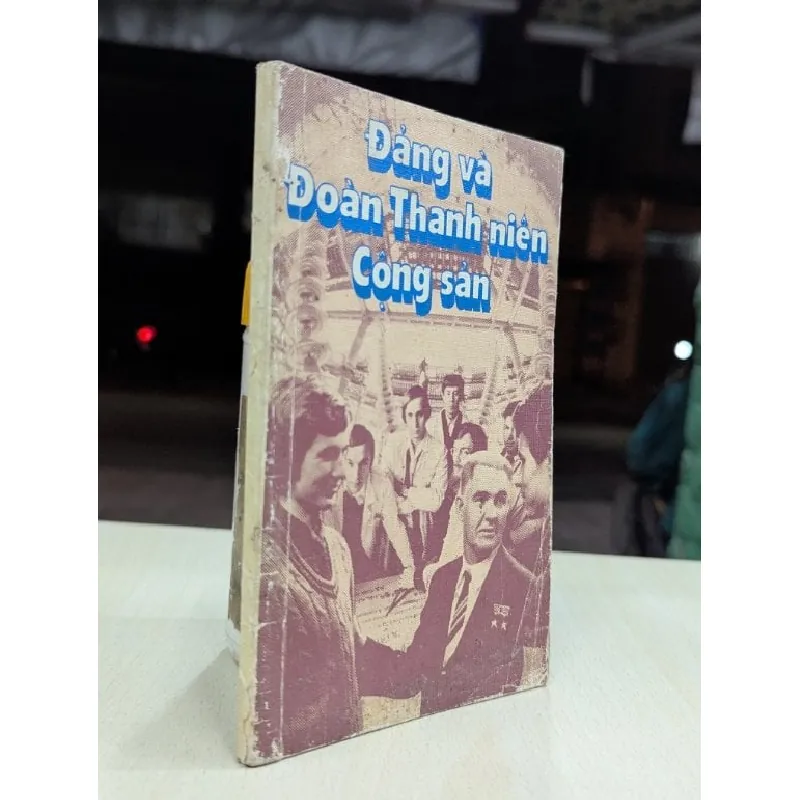 Đảng và đoàn thanh niên cộng sản - người dịch Hồng Dương 696058