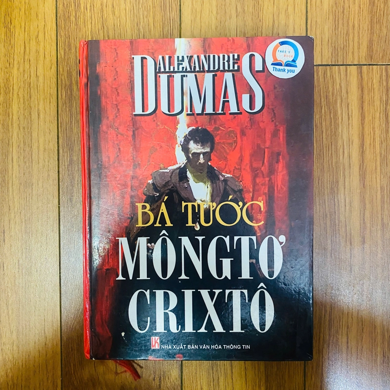 Bá Tước Môngtơ Crixtô  (Bìa Cứng) - Alexandre Dumas 174888