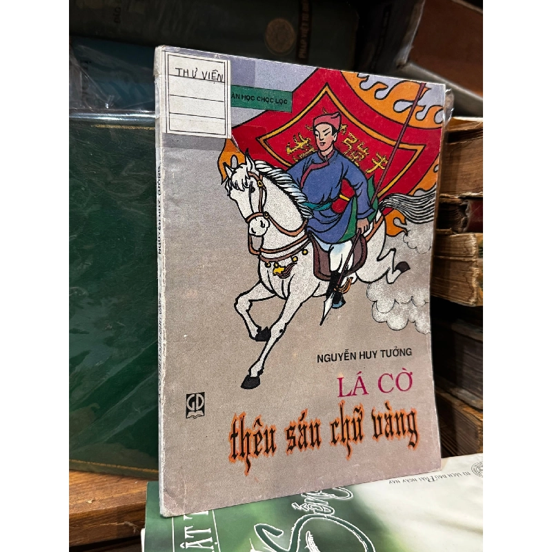 Lá cờ thêu sáu chữ vàng - Nguyễn Huy Tưởng 121545