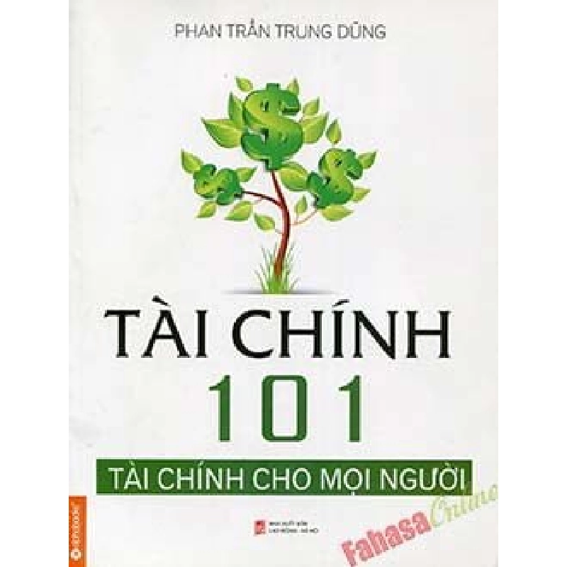 Tài Chính 101 - Tài Chính Dành Cho Mọi Người - Phan Trần Trung Dũng ASB.PO Oreka Blogmeo 230225 395437