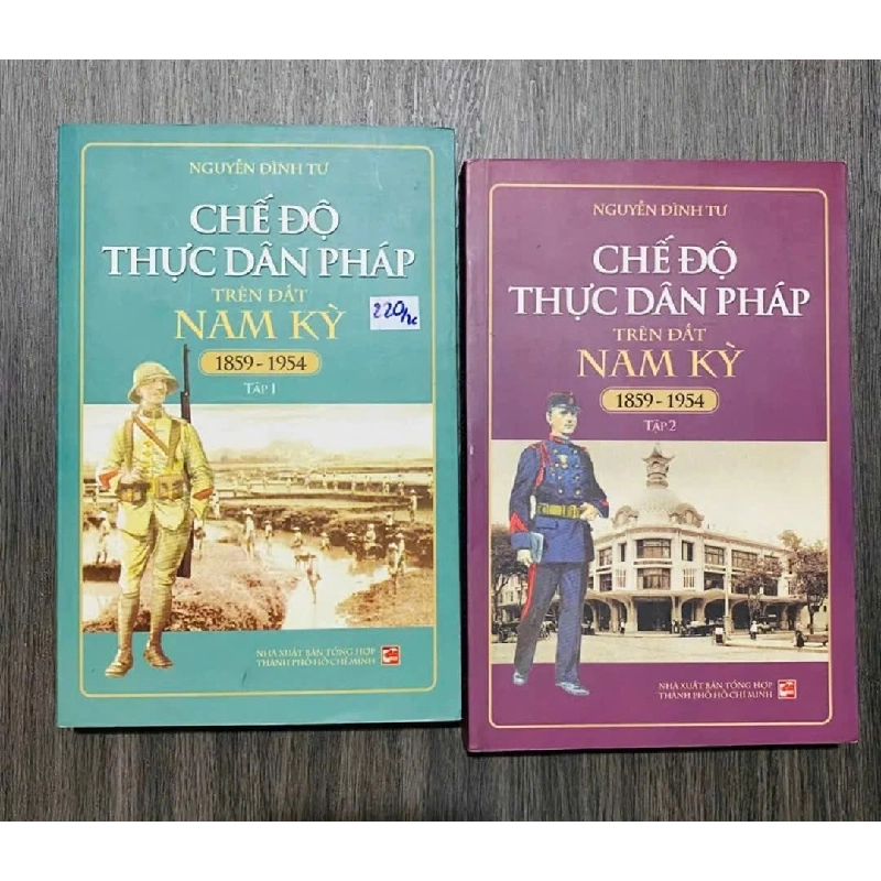 Chế Độ Thực Dân Pháp Trên Đất Nam Kỳ 1859-1954 - Tập 1 + 2 (Bộ 2 Tập) (Lịch sử Việt Nam) NBHT060526 1038854