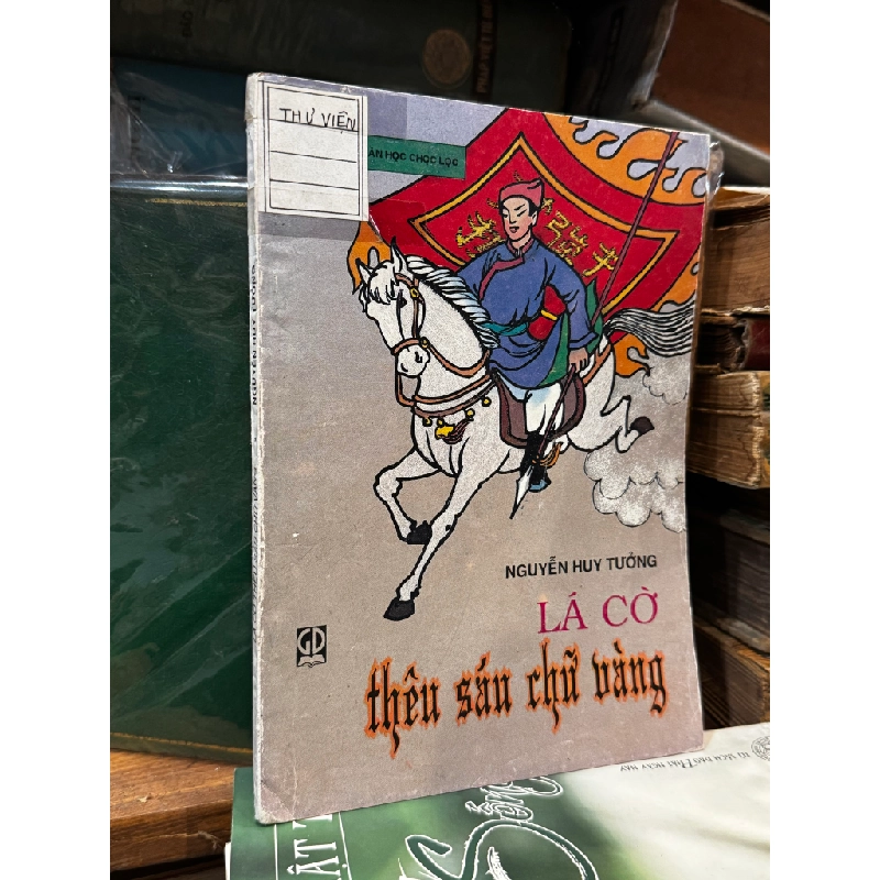 Lá cờ thêu sáu chữ vàng - Nguyễn Huy Tưởng 121545