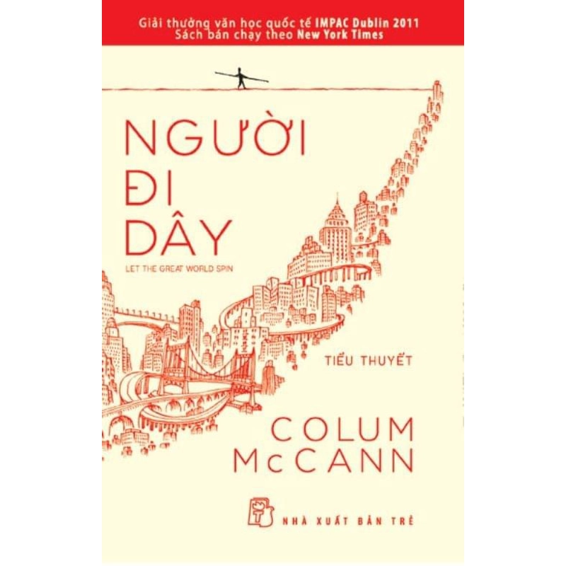 NGƯỜI ĐI DÂY - Colum McCann 298156