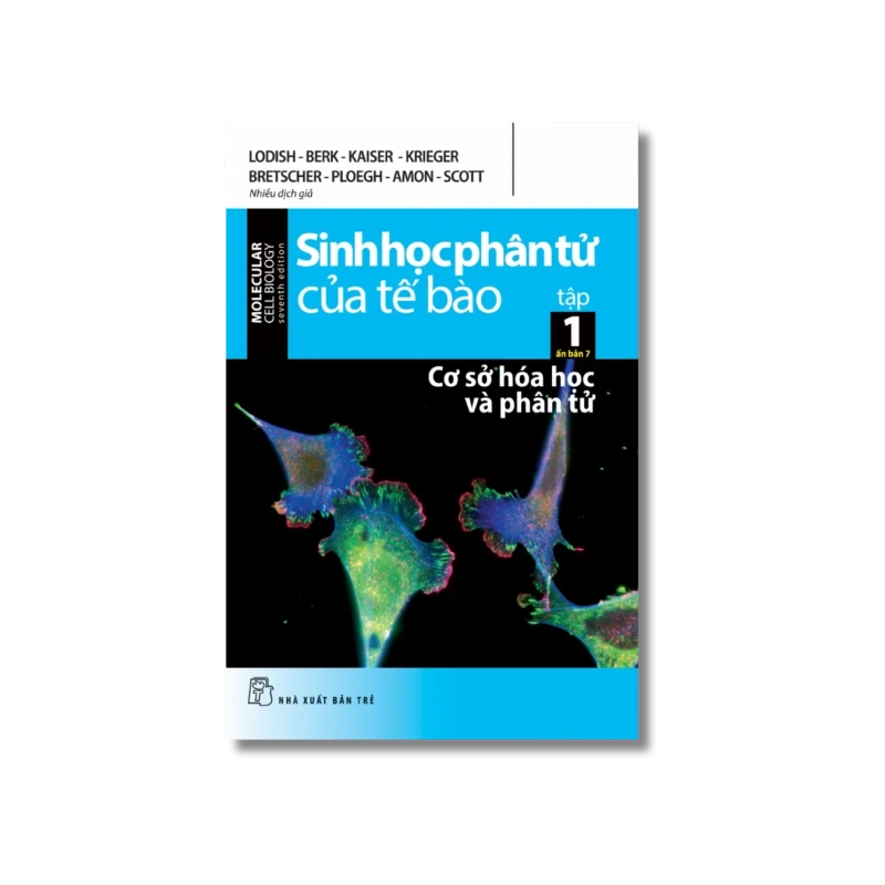 Sinh học phân tử của tế bào 01 - Cơ sở hóa học và phân tử 721822