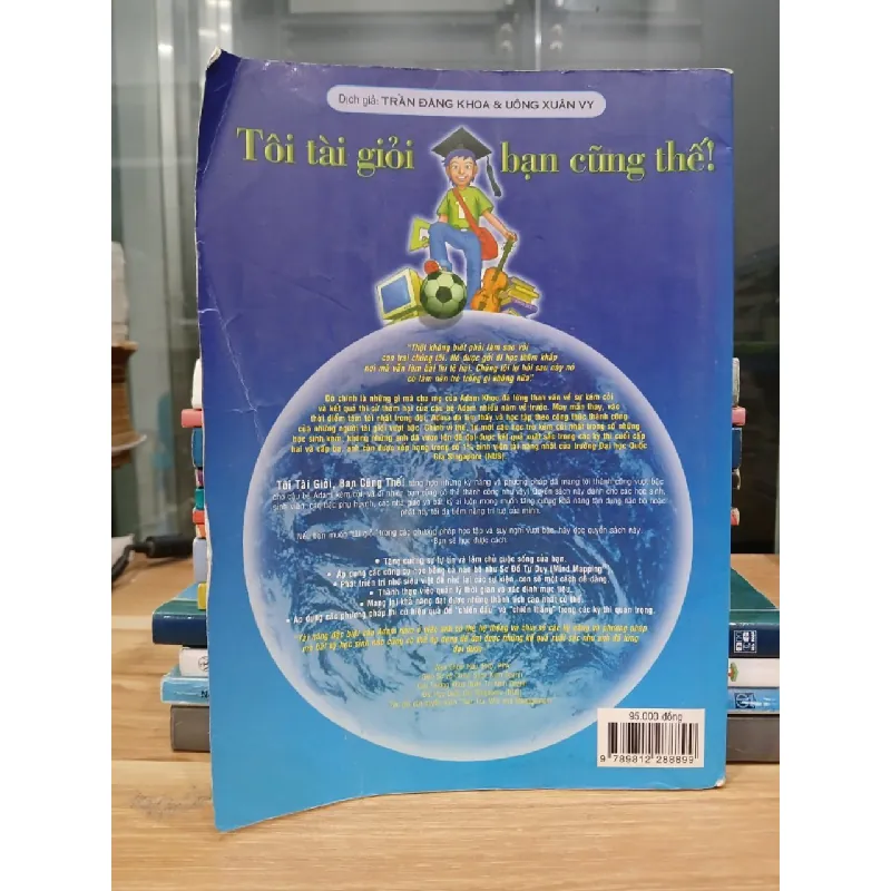 Tôi tài giỏi, bạn cũng thế! – Adam Khoo (bản 1) 560848
