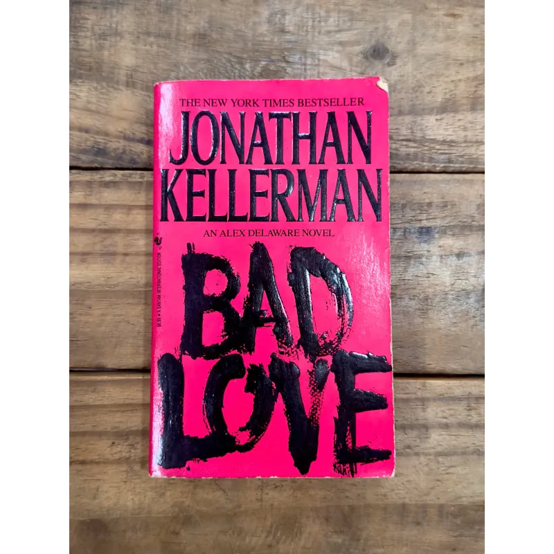 Bad Love - Jonathan Kellerman 736259