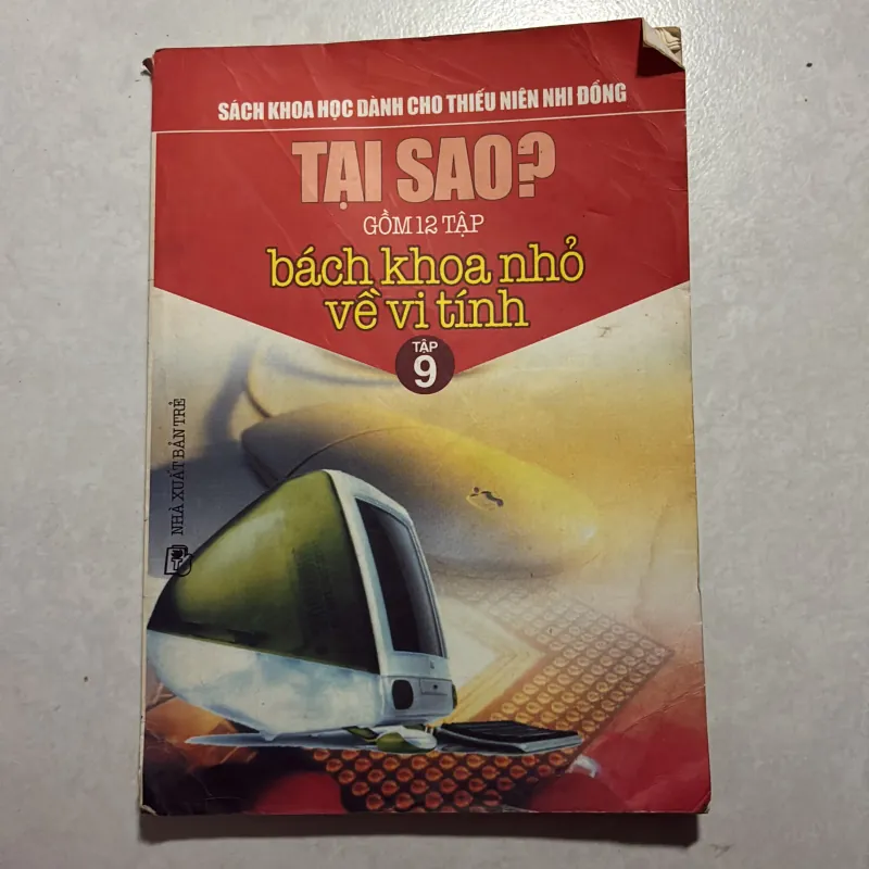 Bách khoa vi tính nhỏ - Tại sao? tập 9 760829
