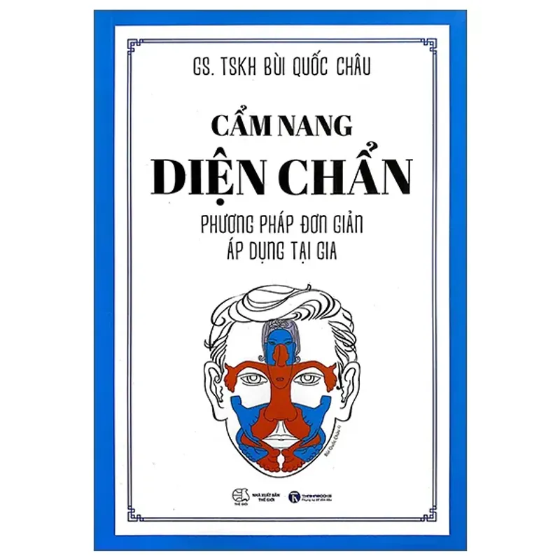 Cẩm nang diện chẩn, GS Bùi Quốc Châu, Mới 100% PO 163623