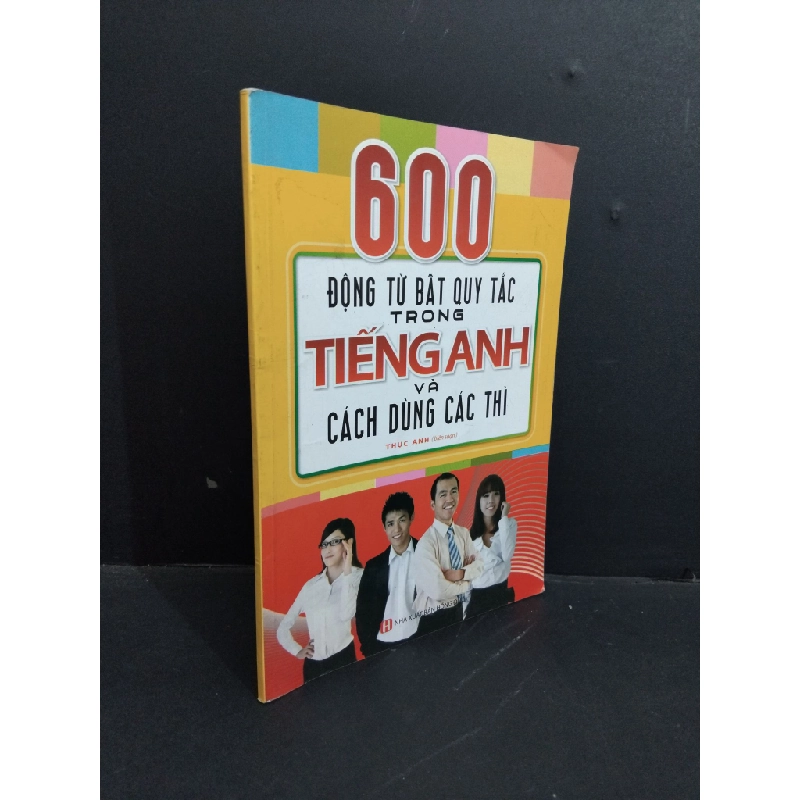 600 động từ bất quy tắc trong tiếng Anh và cách dùng các thì mới 80% ố 2015 HCM2811 Thục Anh HỌC NGOẠI NGỮ Oreka Blogmeo 368423