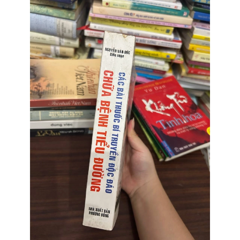 Các Bài Thuốc Bí Truyền Độc Đáo Chữa Bệnh Tiểu Đường - Nguyễn Văn Đức (Biên soạn) 1027364