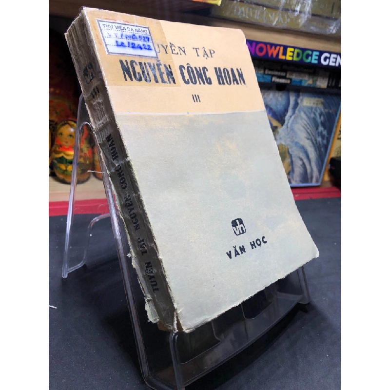 Tuyển tập Nguyễn Công Hoan tập 3 1986 mới 50% ố vàng rách bìa dưới HPB0906 SÁCH VĂN HỌC 451124