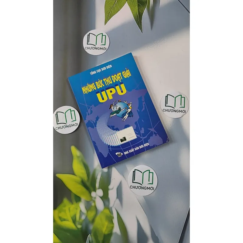 [MIỄN PHÍ BỌC SÁCH] [XƯA] Những bức thư đoạt giải UPU (1986-1999) (1999) - Bưu Điện 798369