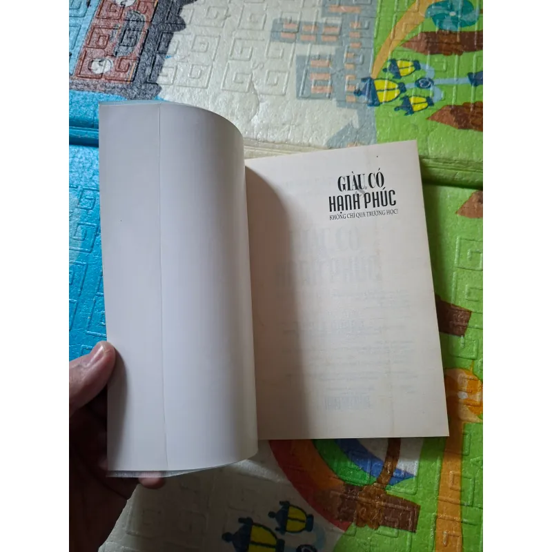 Giàu Có Hạnh Phúc Không Chỉ Qua Trường Học! 800136