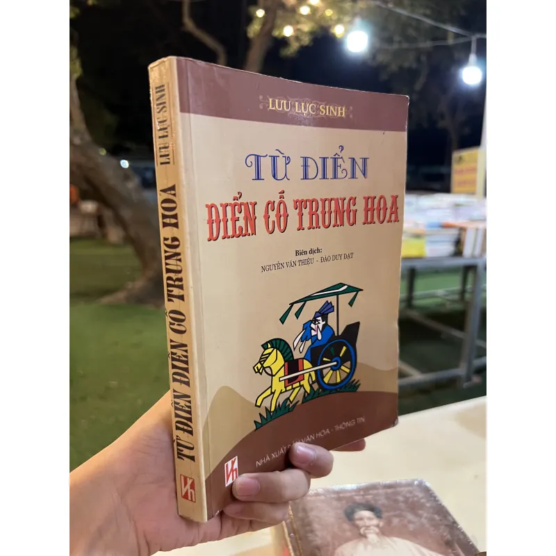 TỪ ĐIỂN ĐIỂN CỐ TRUNG HOA - LƯU LỰC SINH 1019943