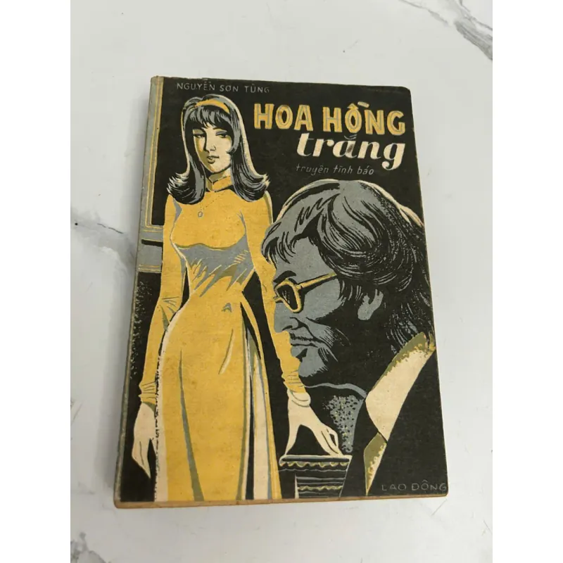 Hoa hồng trắng – Truyện tình báo – Nguyễn Sơn Tùng 611453