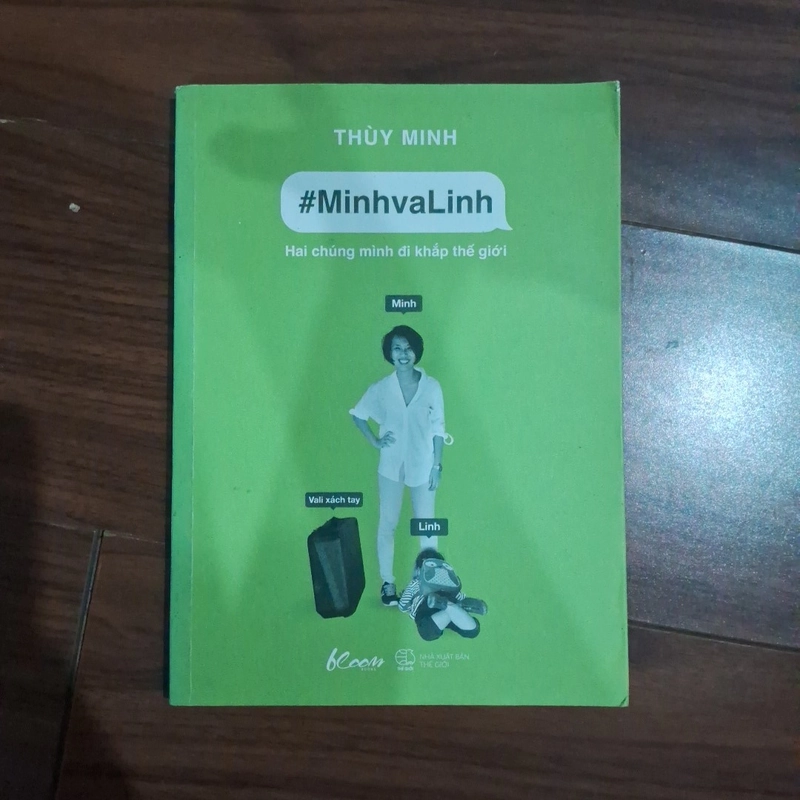 Minh và Linh chúng mình đi khắp thế giới 511382