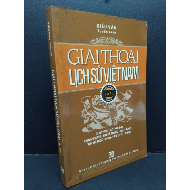 [Phiên Chợ Sách Cũ] Giai Thoại Lịch Sử Việt Nam Tập 1 - Kiều Văn 1401 ASB Oreka Blogmeo 230225 390566