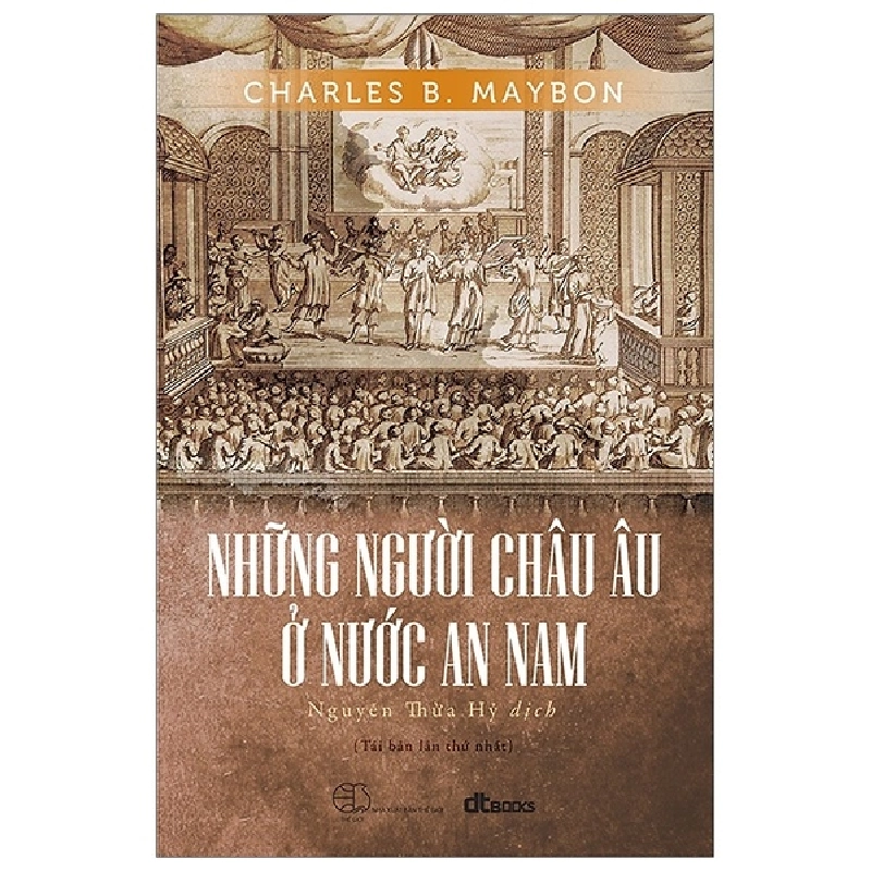 Những Người Châu Âu Ở Nước An Nam - Charles B. Maybon ASB.PO Oreka Blogmeo 230225 515282