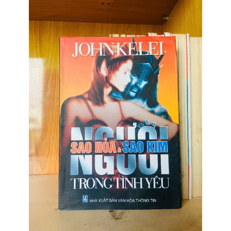 Người Sao Hỏa và Sao Kim trong tình yêu - John Kelei 785408