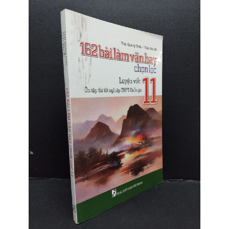 162 bài làm văn hay chọn lọc 11 mới 80% ố 2020 HCM2608 Thái Quang Vinh - Thảo Bảo Mi GIÁO TRÌNH, CHUYÊN MÔN 247008
