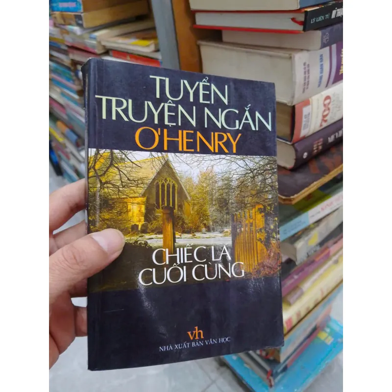 Sách Tuyển truyện ngắn O'Henry - Chiếc lá cuối cùng  (B1) 701618
