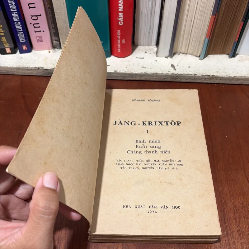 II Văn Học: JĂNG KRIXTỐP (Tập 1) - RÔMANH RÔLĂNG - 1976 777777