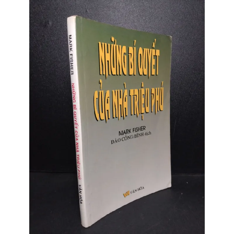 [Sách Cũ SCGR] Những bí quyết của nhà triệu phú mới 80% ố bẩn Mark Flsher HCM2103 KỸ NĂNG 679720