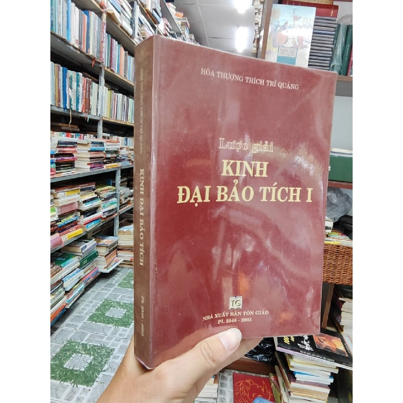 Lược giải: Kinh đại bảo tích - Hòa thượng Thích Trí Quảng 1006669