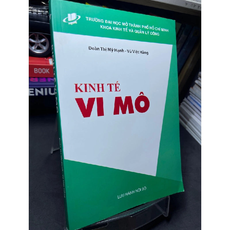 Kinh tế vi mô 2020 mới 85% mực xanh trang đầu lưu hành nội bộ Đoàn Thị Mỹ Hạnh HPB2705 SÁCH GIÁO TRÌNH, CHUYÊN MÔN 155180