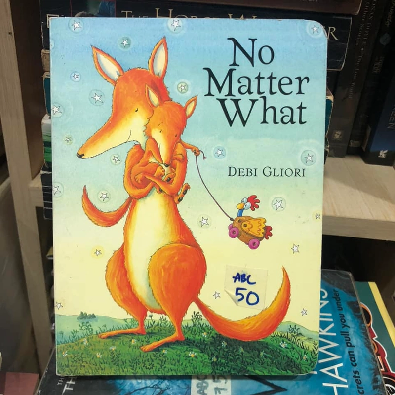 No matter what -  Debi Gliori 256597