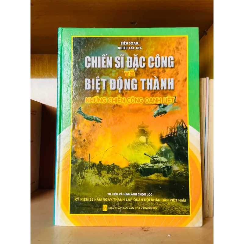 Chiến sĩ đặc công và Biệt động thành những chiến công oanh liệt  927021