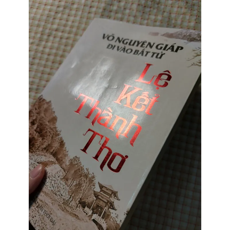 VÕ NGUYÊN GIÁP ĐI VÀO BẤT TỬ - LỆ KẾT THÀNH THƠ 732227