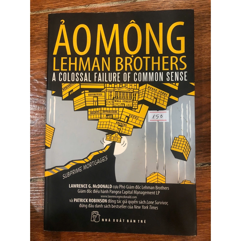 Ảo mộng - Lehman Brothers (K1) 313598