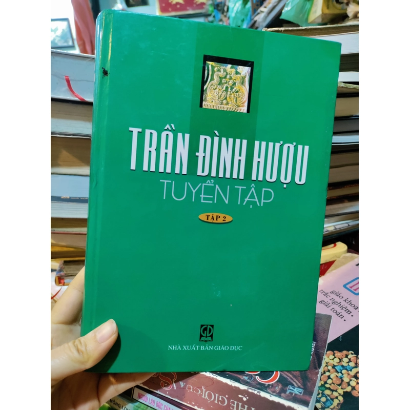 Trần Đình Hượu tuyển tập tập 2  452661
