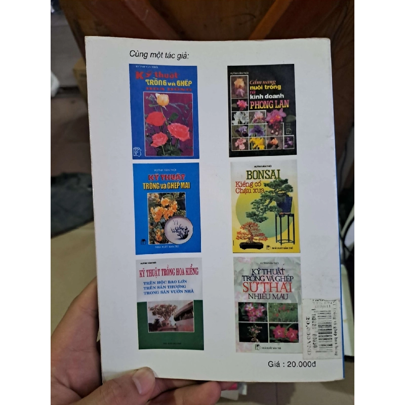 Kỹ thuật trồng và ghép hoa hồng - Hùynh Văn Thới KỸ NĂNG HCM1008 920776