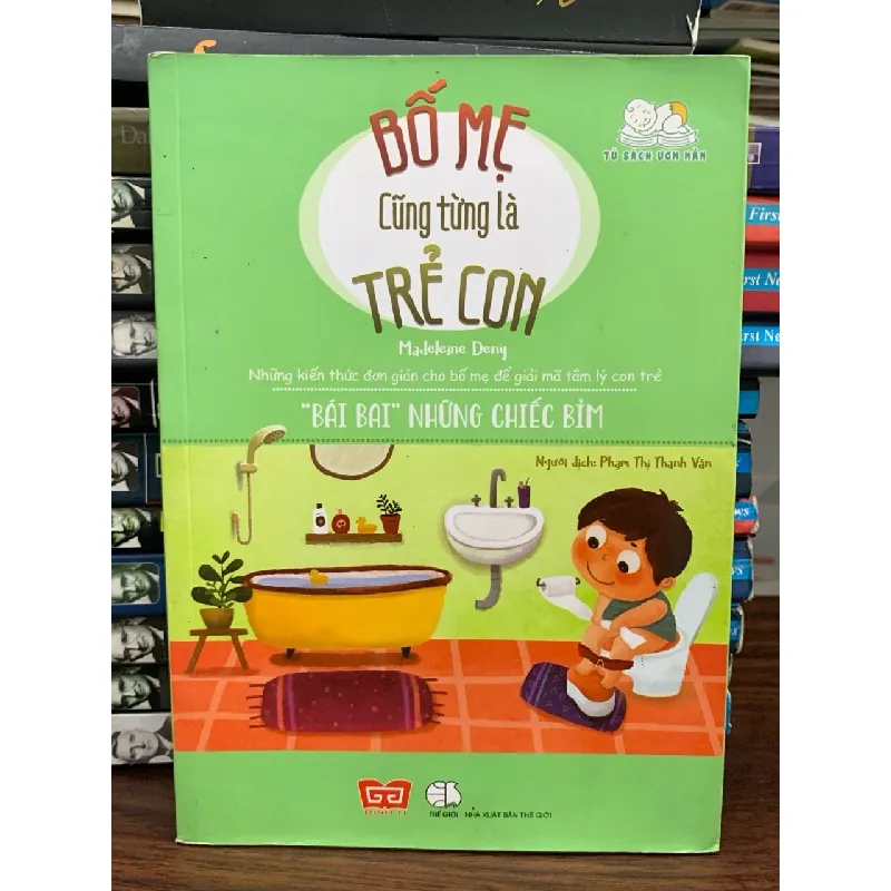 Bố mẹ cũng từng là trẻ con: "Bái bai" những chiếc bỉm- Medeleine Deny 700267