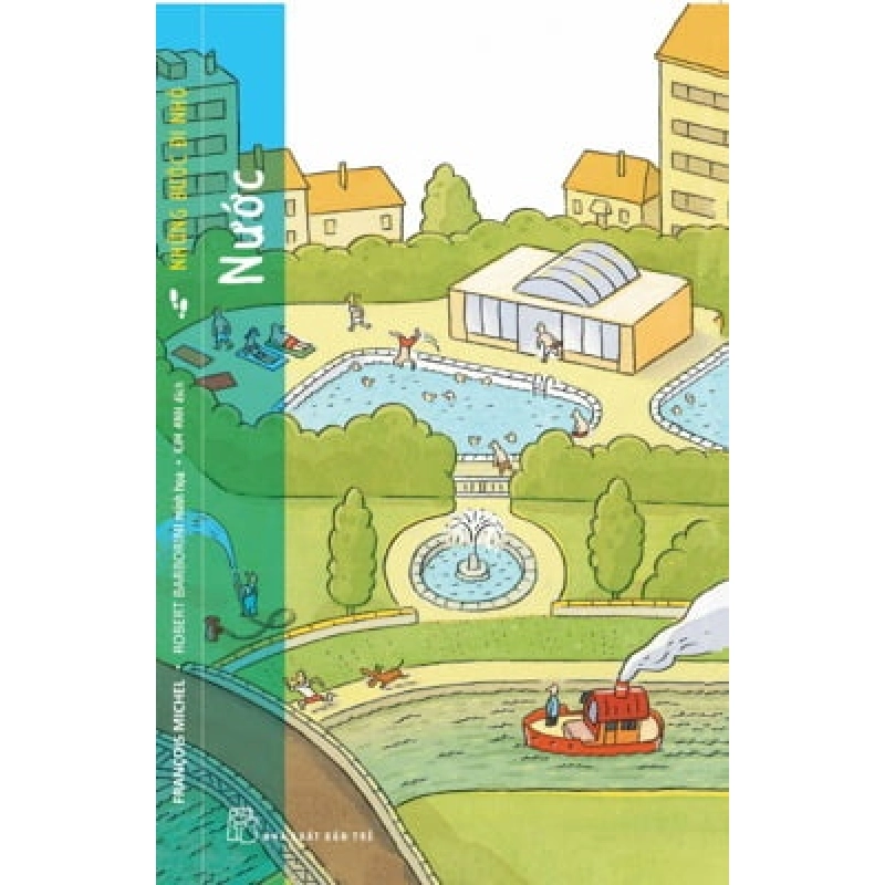 Những Bước Đi Nhỏ - Nước (2018) - François Michel 743874