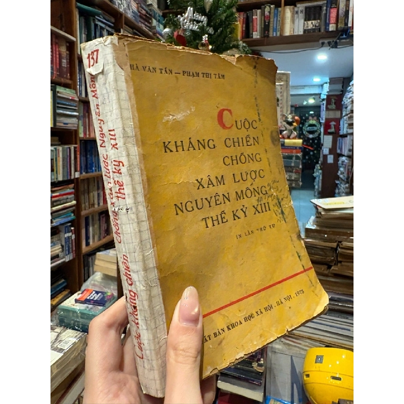 CUỘC KHÁNG CHIẾN CHỐNG XÂM LƯỢC NGUYÊN MÔNG THẾ KỶ XIII - HÀ VĂN TÂN 182029