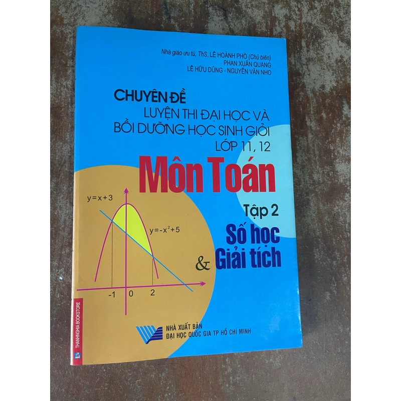 CHUYÊN ĐỀ LUYỆN THI ĐẠI HỌC VÀ BỒI DƯỠNG HỌC SINH GIỎI LỚP 11,12 MÔN TOÁN- LÊ HOÀNH PHÒ  543115