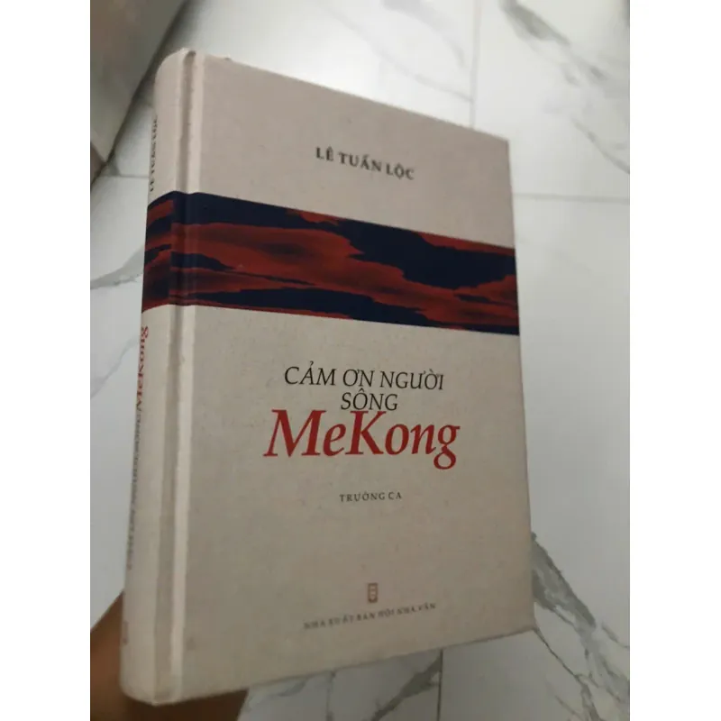 Cảm Ơn Người Sông Mekong - Trường ca của Lê Tuấn Lộc 599217