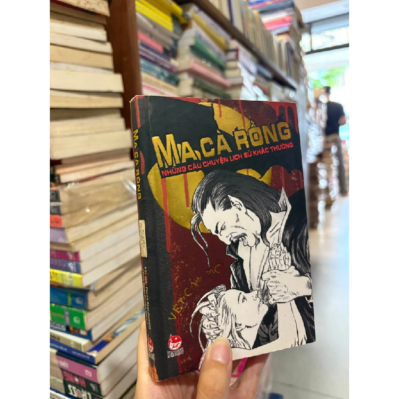 Ma cà rồng - những câu chuyện lịch sử khác thường - Fiona Macdonald 519954
