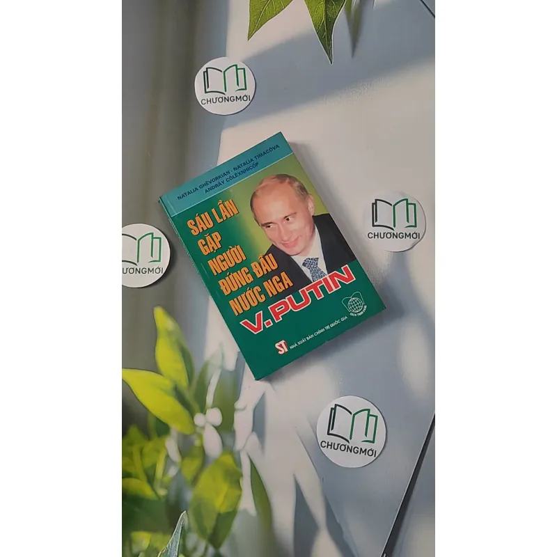 Sáu Lần Gặp Người Đứng Đầu Nước Nga - V. Putin 798308