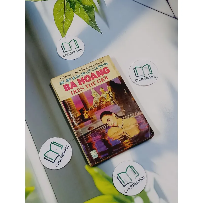 [MIỄN PHÍ BỌC SÁCH] Sắc Đẹp Và Quyền Lực Của Những Bà Hoàng Trên Thế Giới (24 Người Phụ N 713861