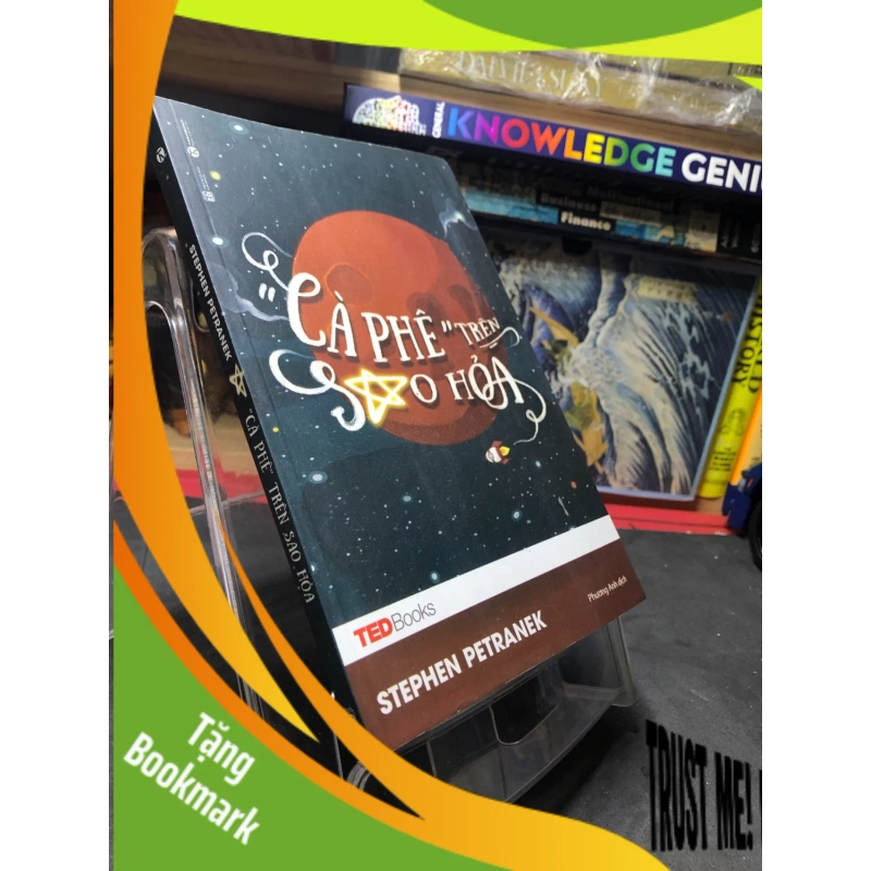(TẶNG BOOKMARK) Cà phê trên sao hoả 2017 TEDBooks mới 90% bẩn nhẹ bụng sách Stephen Petranek RBK0407 KHOA HỌC ĐỜI SỐNG 940280