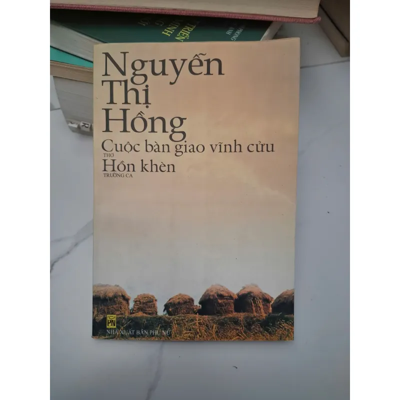 Cuộc bàn giao vĩnh cửu, Hồn khèn - Nguyễn Thị Hồng - Thơ, Trường ca 696145