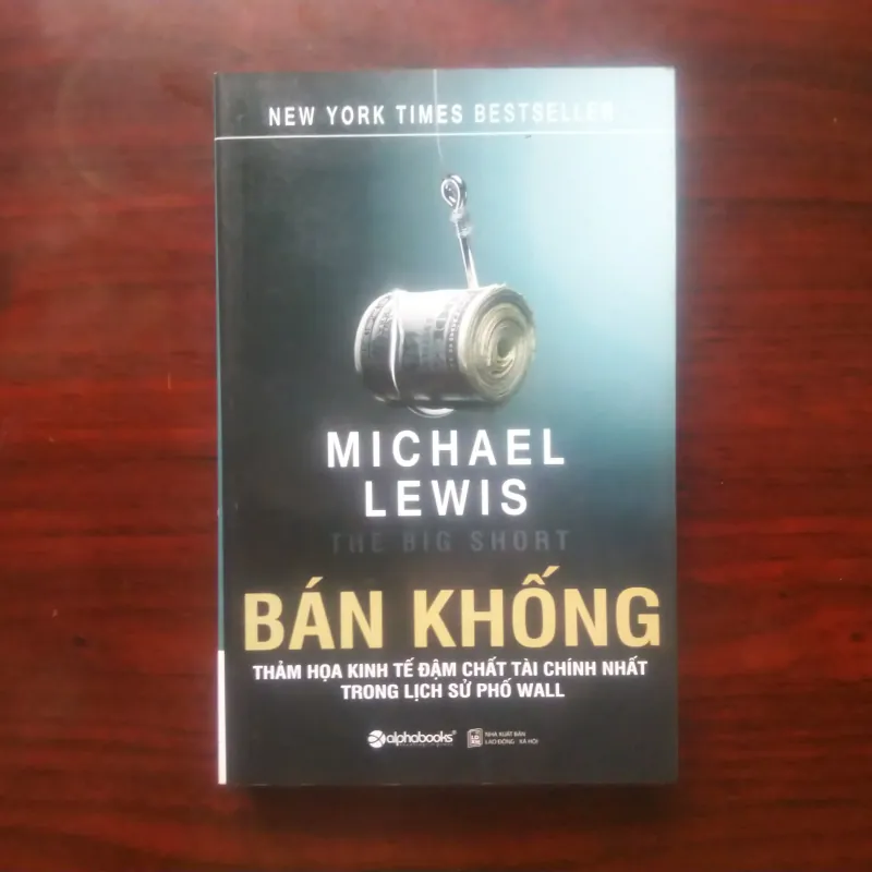 [Sách Đầu Tư] The Big Short - Bán Khống (Michael Lewis) 976500