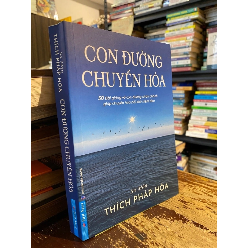 Con đường chuyển hoá - Sa môn Thích Pháp Hoà 1019216